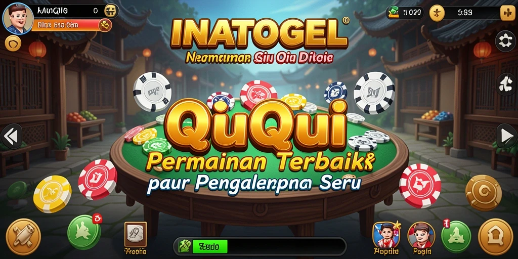Tampilan gameplay seru INATOGEL yang penuh strategi QiuQiu.